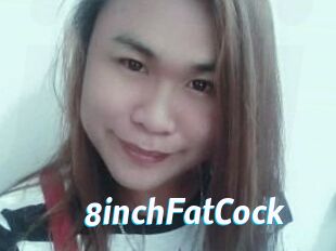 8inchFatCock