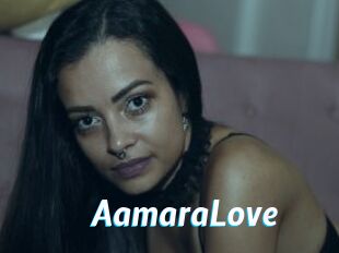 AamaraLove