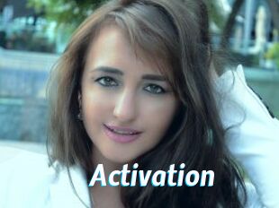 Activation