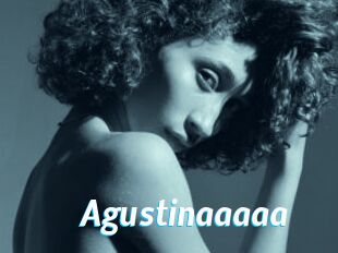 Agustinaaaaa