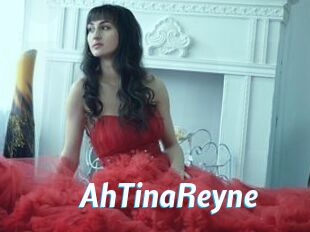 AhTinaReyne