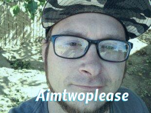 Aimtwoplease