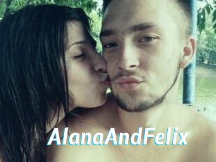 AlanaAndFelix