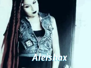Aleishax