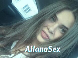 AllanaSex