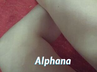 Alphana