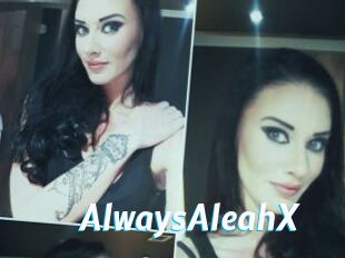 AlwaysAleahX