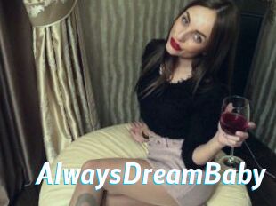 AlwaysDreamBaby