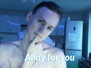 Andy_for_you