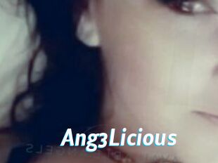 Ang3Licious