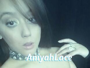 AniyahLace
