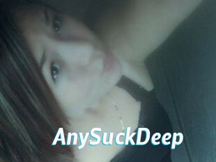 AnySuckDeep