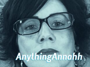 AnythingAnnahh