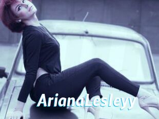 ArianaLesleyy