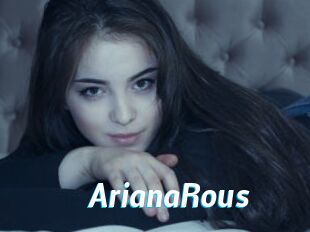 ArianaRous