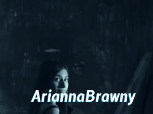 AriannaBrawny