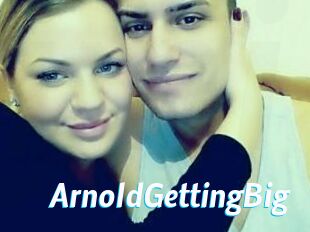 ArnoldGettingBig