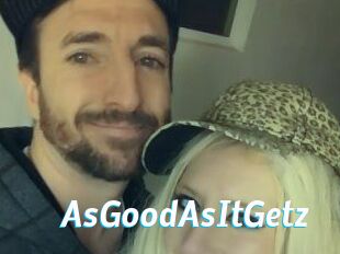 AsGoodAsItGetz