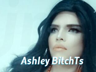Ashley_BitchTs