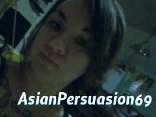 AsianPersuasion69