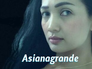 Asianagrande