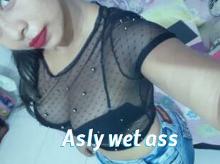 Asly_wet_ass