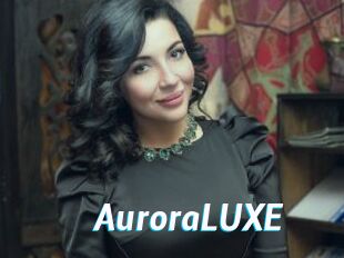 AuroraLUXE