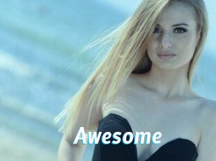 Awesome