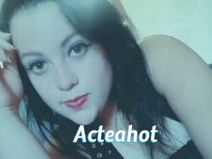 Acteahot