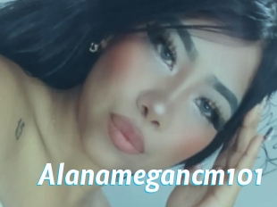 Alanamegancm101