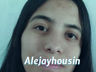 Alejayhousin