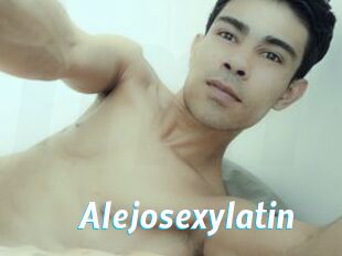 Alejosexylatin