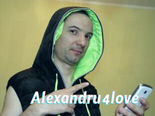 Alexandru4love
