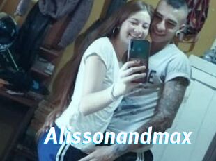 Alissonandmax