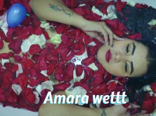 Amara_wettt