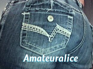 Amateuralice
