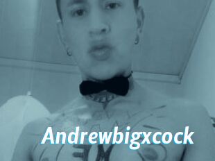 Andrewbigxcock