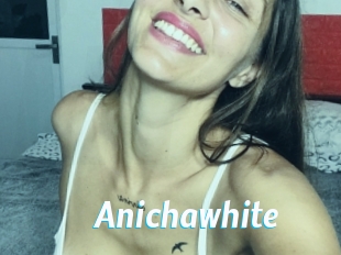 Anichawhite