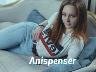Anispenser