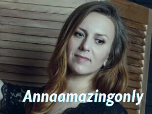 Annaamazingonly