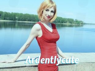 Ardentlycute