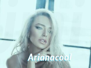 Arianacool