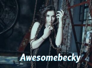 Awesomebecky