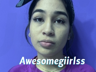 Awesomegiirlss