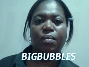 BIGBUBBLES