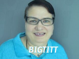 BIGTITT