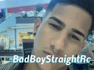 BadBoyStraightRc