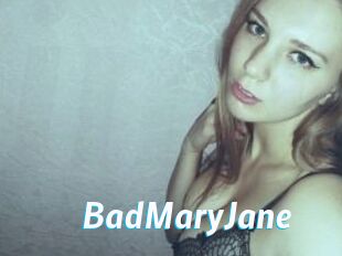 BadMaryJane