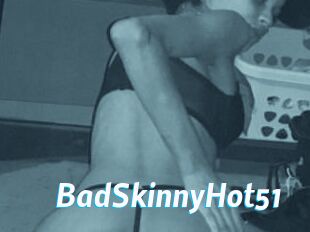 BadSkinnyHot_51