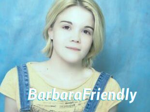 BarbaraFriendly